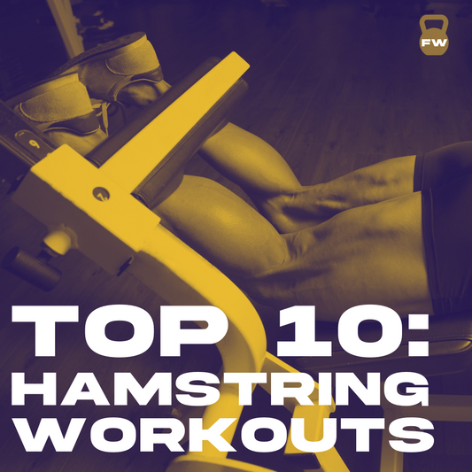 Top 10 Hamstring Workouts