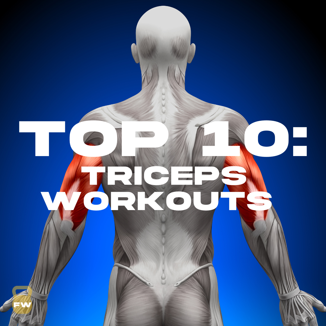 Top 10: Triceps Workouts