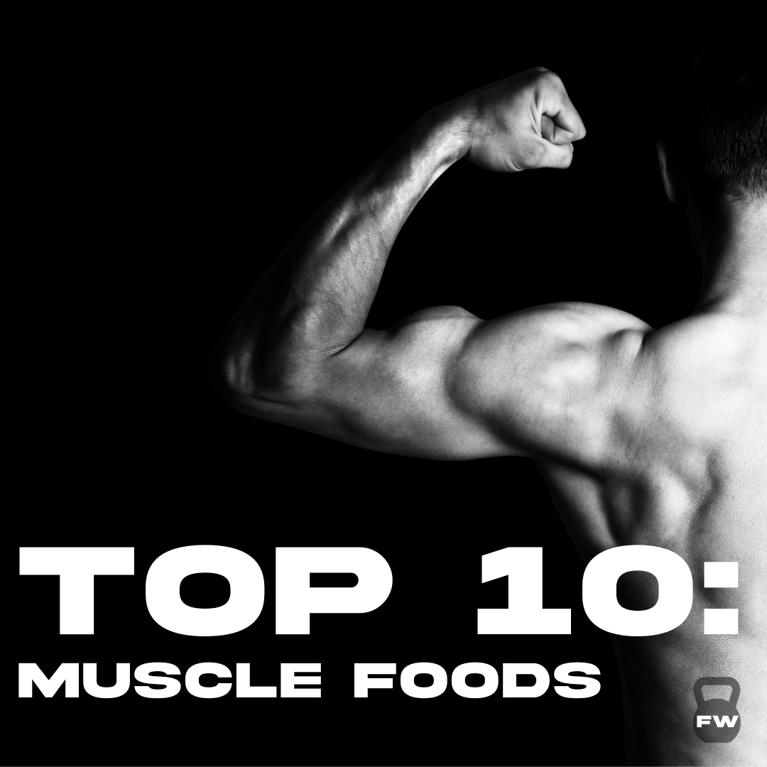 The Top 10 Foods for Muscle Growth and Recovery