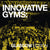 Innovative Gyms: Glasgow Edition