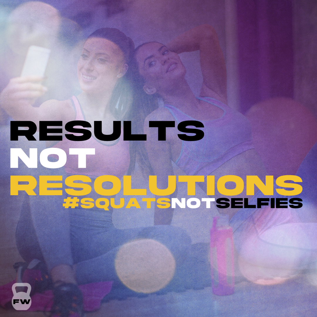 Results Not Resolutions: Why 'New Year New Me' Doesn't Work