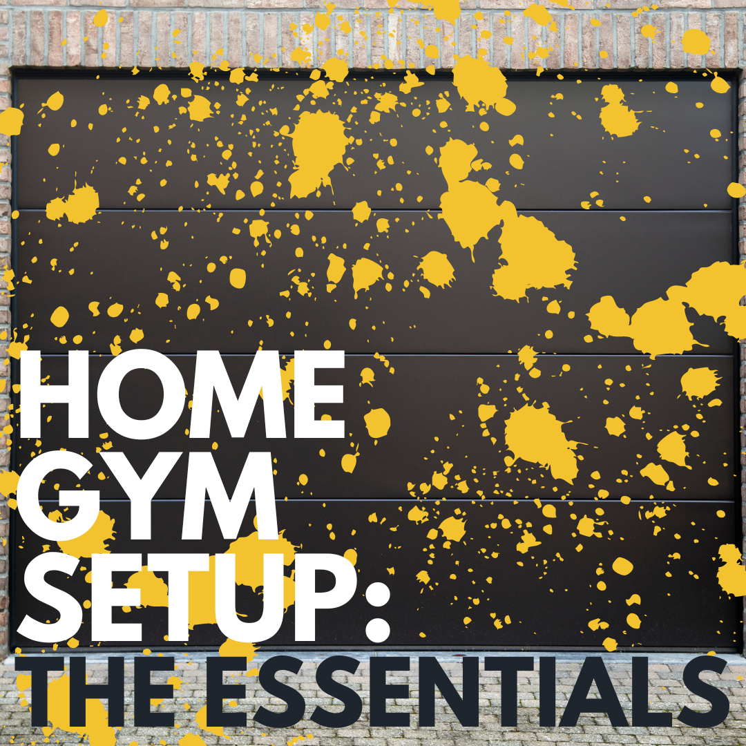 Home Gym Setup: The Essentials